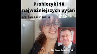 10 najważniejszych pytań o probiotyki Jak je stosować by pomagały a nie szkodziły [upl. by Rhu734]