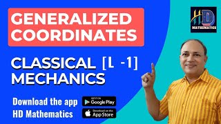 Generalised coordinates in classical mechanics analytical dynamics in hindi Msc mathematics Hd sir [upl. by Anniala]