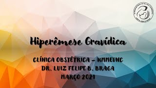 Hiperêmese Gravídica [upl. by Scully793]