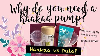 Why You NEED A HAAKAA PUMP  Easy Steps in Using the Haakaa Pump  Comparison with Dula MAMA DOC🩺 [upl. by Akirehs]