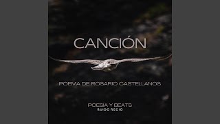 Canción Poema de Rosario Castellanos [upl. by Flosi]