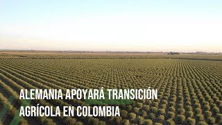 ALEMANIA APOYARÁ transición agrícola en Colombia  TvAgro por Juan Gonzalo Angel Restrepo [upl. by Nido503]