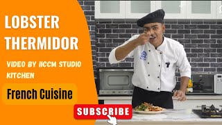 Lobster Thermidor  lobster thermidor recipe  lobster thermidor gordon ramsay  IICCM Pune [upl. by Irene]