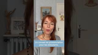 Un CONSEIL De Prononciation Pour Les DÉBUTANTS [upl. by Norra]