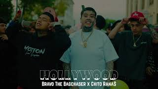 Bravo The Bagchaser x Chito Rana  Hollywood [upl. by Yesnek]