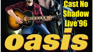 Oasis  Cast No Shadow Live at Knebworth 1996  Live guitar cover [upl. by Marjory]