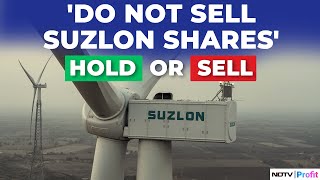 Should You Hold Or Sell The Shares Of Suzlon Energy  Top Market Experts At NDTV Profit [upl. by Cod775]