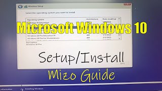 Windows 10 InstallSetup dan  Mizo Guide [upl. by Valerye816]