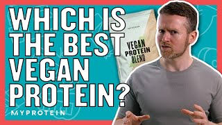 Which Is The Best Vegan Protein Powder For Gaining Muscle  Nutritionist explains  Myprotein [upl. by Eimmelc]