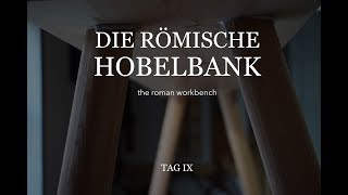 Römische Hobelbank 9 Verleimen  roman workbench [upl. by Larrad911]