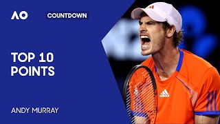 Andy Murrays Top 10 Points  Australian Open [upl. by Aihsenet]