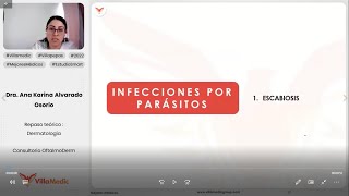 INFECCIONES POR PARÁSITOS ESCABIOSIS  DERMATOLOGÍA  VILLAMEDIC [upl. by Freemon]