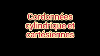 Mécanique des points matériels partie 2 coordonnées cartésiennes et cylindriques [upl. by Mikaela50]