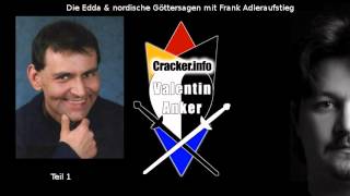 Edda amp nordische Göttersagen Teil 1 mit Frank  Sendung Valentin Anker auf Crackerinfo [upl. by Yderf671]