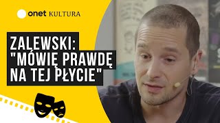 quotRezerwacjaquot quotMówię prawdę na tej płyciequot Zalewski wydał bardzo osobisty album [upl. by Courtenay]