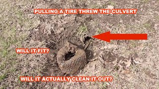 HOW TO CLEAN OUT CULVERT PIPES WITH TIRES [upl. by Joshuah]