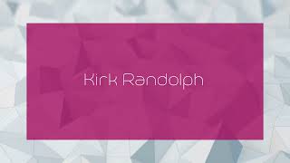 Kirk Randolph  appearance [upl. by Leinehtan]