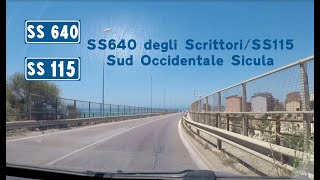 SS640 degli ScrittoriSS115 Sud Occidentale Sicula [upl. by Aikaz]