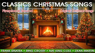 Classics Christmas Songs With Fireplace 🎅🏼 Frank Sinatra  Bing Crosby Greatest Hits Christmas Songs [upl. by Anned]