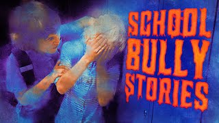 5 True Scary Stories about School Bullies [upl. by Doris]