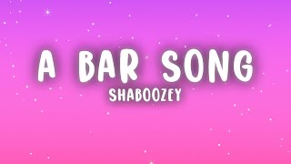 Shaboozey  A Bar Song Tipsy Lyrics [upl. by Yasmeen314]