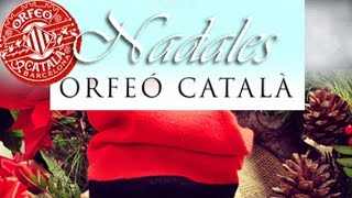 Orfeó Català  Nadales [upl. by Emmuela]