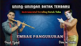 GONDANG BATAK TERBARU  EMBAS PANGURURAN  SERULING BATAK FRIADI SIJABAT [upl. by Annekcm]