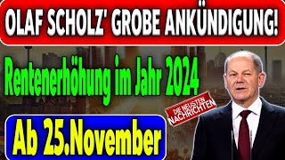 Ab dem 25 November Rentenerhöhung sorgt für mehr finanzielle Entlastung von Rentnern [upl. by Norling]