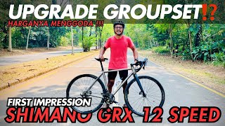 SHIMANO GRX 12 SPEED  FIRST IMPRESSION [upl. by Fisuoy666]