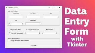 Tkinter Data Entry Form tutorial for beginners  Python GUI project responsive layout [upl. by Jeannette]