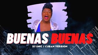 BUENAS BUENAS HOY AMANECIMOS  Flow Cuba  x Dj Unic [upl. by Placia]