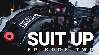 Suit Up Episode 2 KZ the karting beasts [upl. by Ynwat]