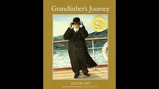 Grandfathers Journey  Allen Say [upl. by Camala]