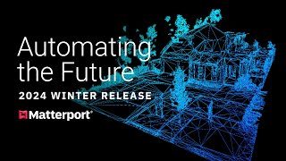 Matterport 2024 Winter Release [upl. by Averill]