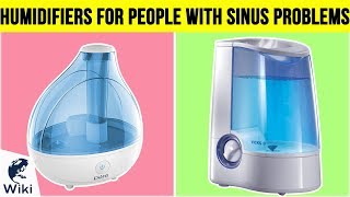 10 Best Humidifiers For People With Sinus Problems 2019 [upl. by Leay]