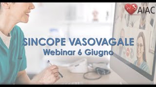 Webinar Sincope vasovagale  6 giugno 2024 [upl. by Monney542]