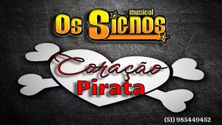 Coração Pirata  Musical Os Signos [upl. by Warton]