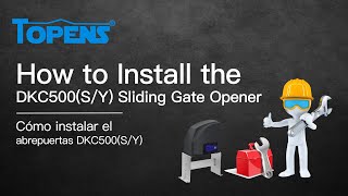 TOPENS DKC500  DKC500S Solar Sliding Gate Opener Installation Video [upl. by Sanferd282]