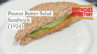 Peanut Butter Salad Sandwich 1924 on Sandwiches of History [upl. by Odlamur423]