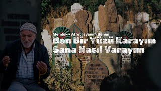 Memlük  Affet İsyanım Benim  Müziksiz İlahiler [upl. by Stanfill]