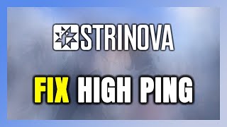 How to FIX Strinova High Ping amp Packet Loss [upl. by Tor584]