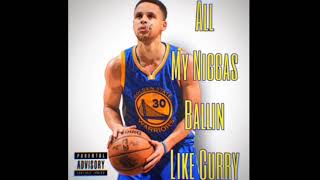 Ballin like curry [upl. by Obel]