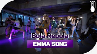 Anitta MC Zaac J Balvin Tropkillaz  Bola Rebola l CHOREOGRAPHER EMMA SONG l OFD DANCE STUDIO [upl. by Aitetel]