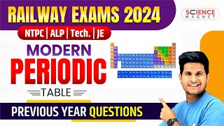 Railway Exams 2024 🎯 RRB ALPTechJENTPC  Modern Periodic Table Previous Year Questions neerajsir [upl. by Ilona726]