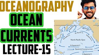 Oceanography lecture15 ocean currents subtropical gyres warm and cold current ocean circulation [upl. by Finnegan]