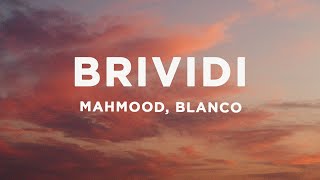 Mahmood BLANCO  Brividi LyricsTesto Eurovision 2022 [upl. by Allemahs]