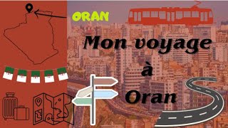 Mon voyage à Oran  Raconter la visite dun lieu exceptionnel Projet 2  5AP  QST de compréhension [upl. by Claudianus219]