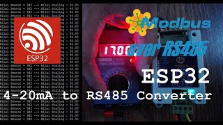 ESP32 read current signal generator using 420mA to RS485 modbus RTU converter [upl. by Enawtna680]