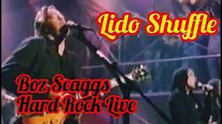 Boz Scaggs Lido Shuffle Live At The Hard Rock Caffe [upl. by Dnomse]