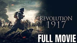 Revolution 1917  Full Action Movie [upl. by Sean]